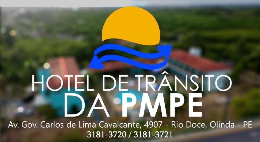 אולינדה Hotel De Transito Da Pm-Pe מראה חיצוני תמונה